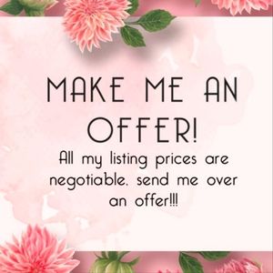 Make Me An Offer!!